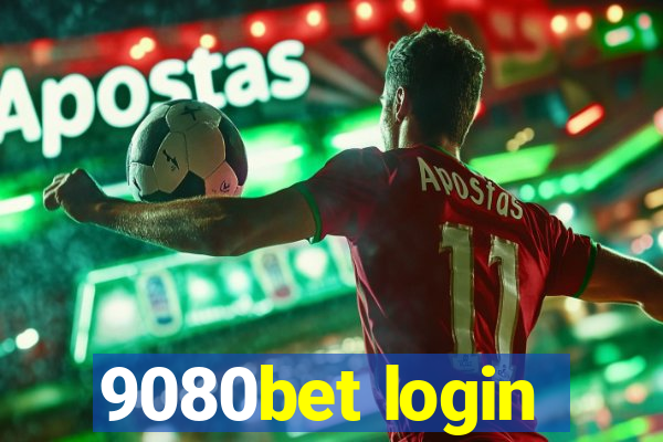 9080bet login